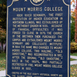 Mt. Morris Campus College Plaque with description of Rock River Seminary, the first institution of higher education in Northern Illinois